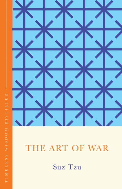 Art of War - Sun Tzu
