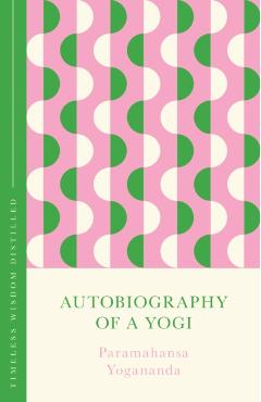 Poza produsului Autobiography of a Yogi - Paramahansa Yogananda