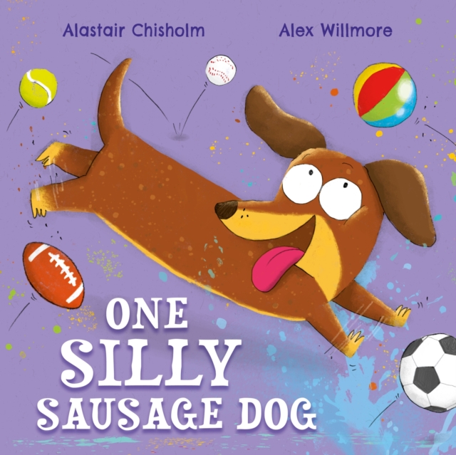 One Silly Sausage Dog - Alastair Chisholm