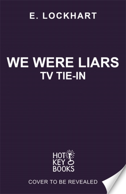We Were Liars - E. Lockhart
