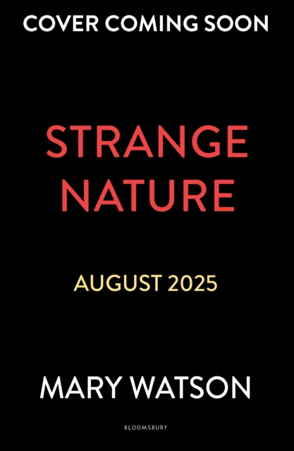 Strange Nature - Mary Watson