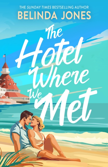 Hotel Where We Met - Belinda Jones