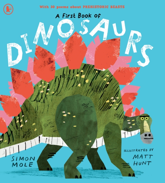First Book of Dinosaurs - Simon Mole