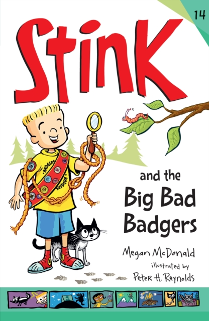 Stink and the Big Bad Badgers - Megan Mcdonald