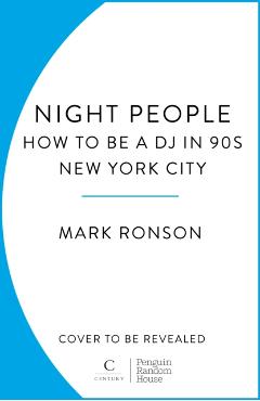 Coperta cărții 'Night People - Mark Ronson'