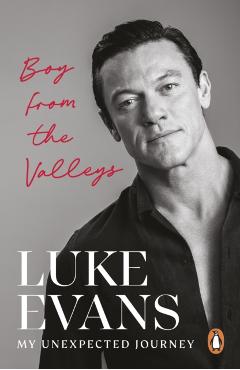 Coperta cărții 'Boy From the Valleys - Luke Evans'