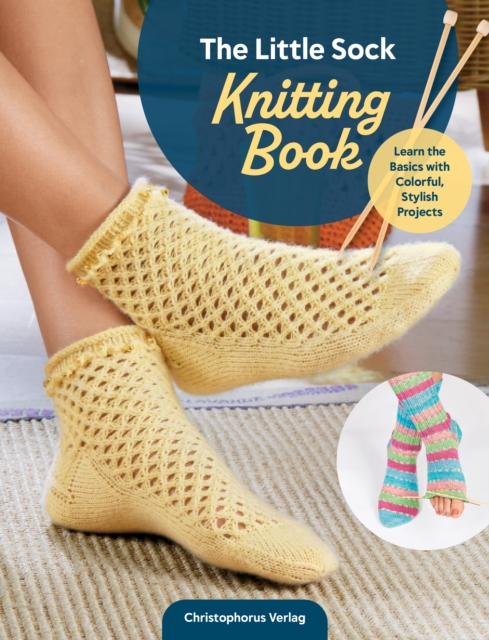 Little Sock Knitting Book - Toni Diaz