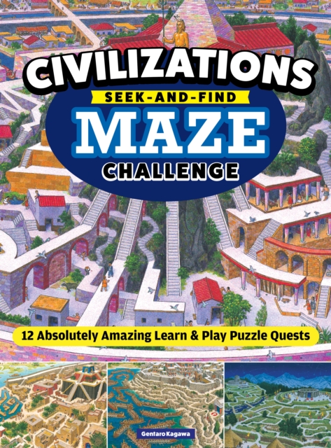 Civilizations Seek-and-Find Maze Challenge - Gentaro Kagawa