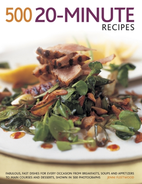 500 20 Minute Recipes - Jenni Fleetwood