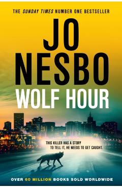 Coperta cărții 'Wolf Hour - Jo Nesbo'