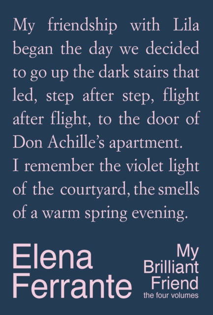 Neapolitan Quartet - Elena Ferrante