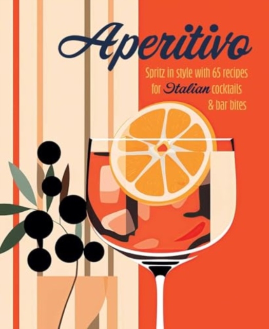 Aperitivo - Ryland Peters & Small