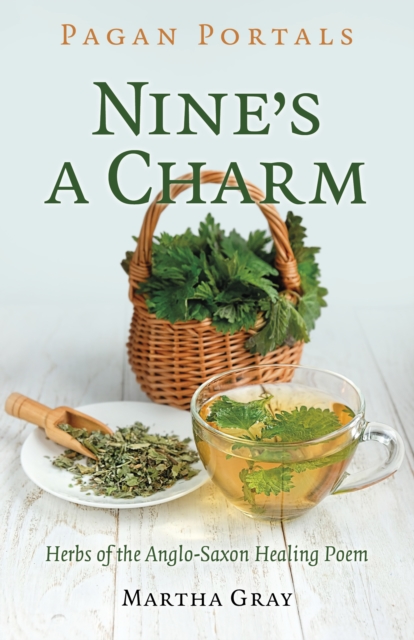 Pagan Portals - Nine's a Charm - Martha Gray