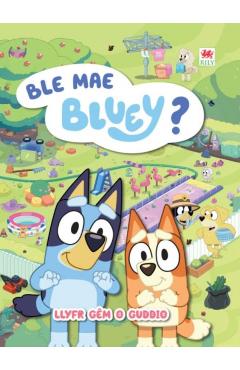 Coperta cărții 'Ble Mae Bluey? -'