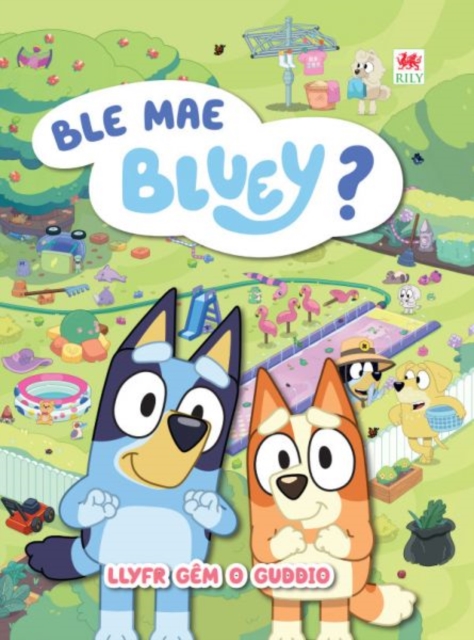 Ble Mae Bluey? - 