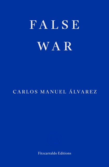 False War - Carlos Manuel Alvarez