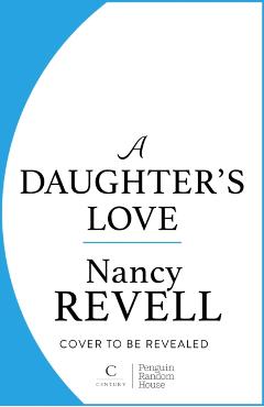 Poza produsului Daughter’s Love - Nancy Revell