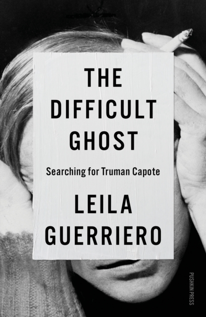 Difficult Ghost - Leila Guerriero