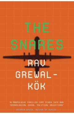 Coperta cărții 'Snares - Rav Grewal-kok'