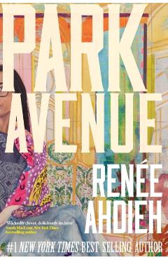 Coperta cărții 'Park Avenue - Renee Ahdieh'