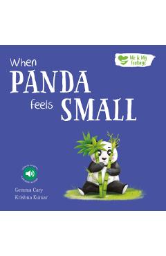 Coperta cărții 'When Panda Feels Small - Gemma Cary'
