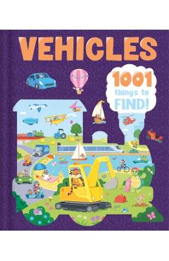 Coperta cărții 'Vehicles: 1001 Things To Find -'