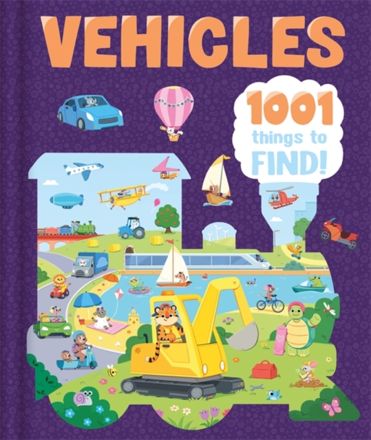 Coperta cărții 'Vehicles: 1001 Things To Find -'