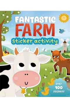 Coperta cărții 'Fantastic Farm Sticker Activity -'