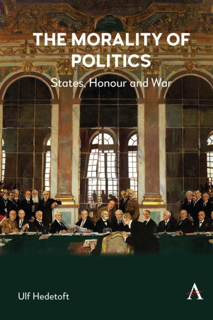 Morality of Politics - Ulf Hedetoft