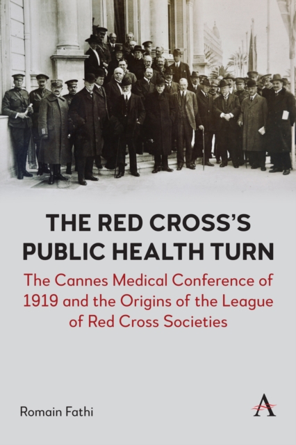 Red Cross’s Public Health Turn - Romain Fathi