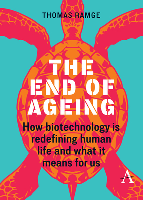 End of Aging - Thomas Ramge