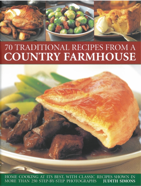 Coperta cărții '70 Traditional Recipes from a Country Farmhouse - Judith Simons'