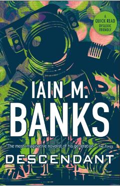 Poza produsului Descendant - Iain M Banks