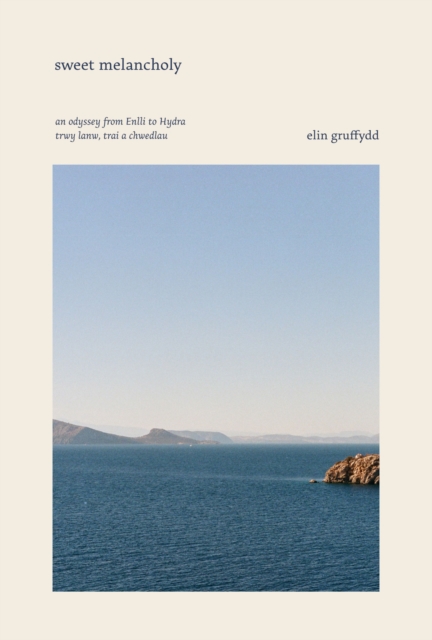 Sweet Melancholy - Elin Gruffyd