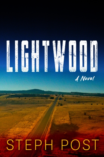 Lightwood - Steph Post