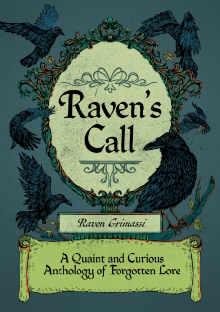 Raven'S Call - Raven (raven Grimassi) Grimassi