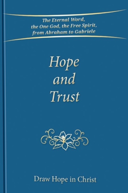 Hope and Trust - Gabriele Publishing