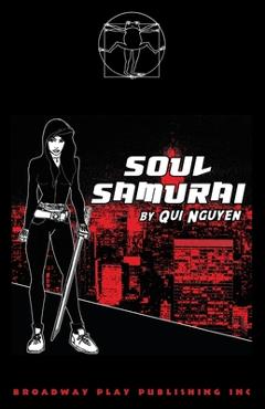 Coperta cărții 'Soul Samurai - Qui Nguyen'