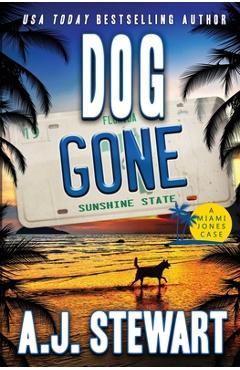 Coperta cărții 'Dog Gone - A. J. Stewart'