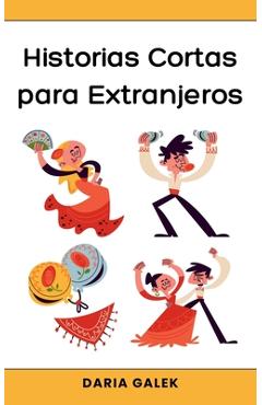 Poza produsului Historias Cortas para Extranjeros - Daria Galek