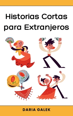Historias Cortas para Extranjeros - Daria Galek