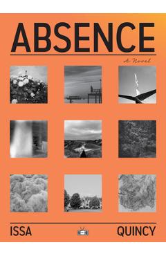 Poza produsului Absence - Issa Quincy