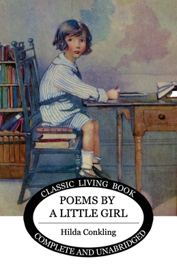 Poems by a Little Girl - Hilda Conkling