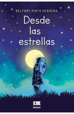 Coperta cărții 'Desde las estrellas -'