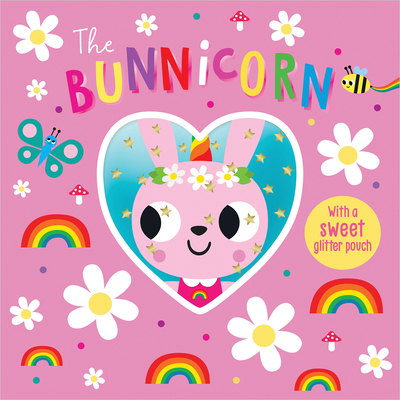 Coperta cărții 'The Bunnicorn - Rosie Greening'