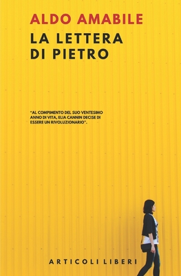 La lettera di Pietro: La genesi del Secondo Medioevo - Frank Iodice