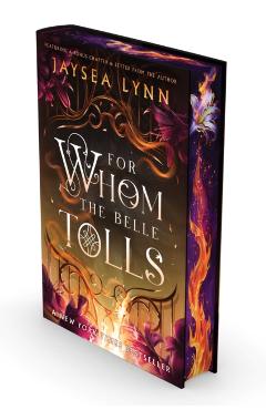 For Whom the Belle Tolls (Deluxe Limited Edition) - Jaysea Lynn