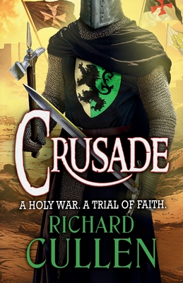 Crusade - Richard Cullen