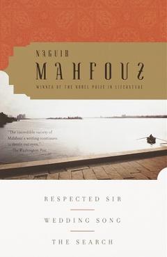 Poza produsului Respected Sir, Wedding Song, The Search - Naguib Mahfouz