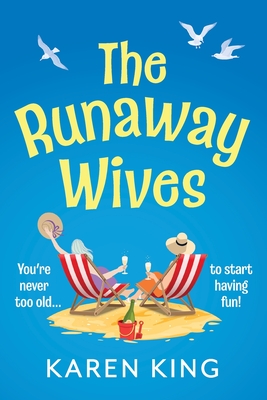 The Runaway Wives - Karen King